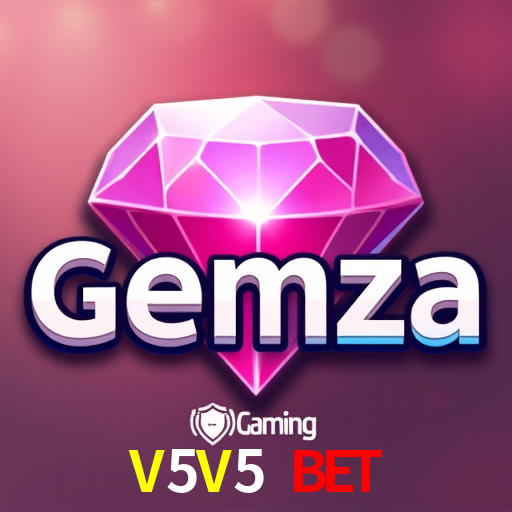 V5V5 Bet